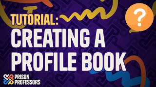 Creating a Profile Book