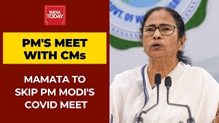 Mamata Banerjeee To Skip PM Modi's Covid Meet With Chief Ministers