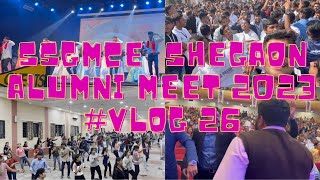 SSGMCE Shegaon Alumni Meet 2023 VLOG | ADITYA CHAVAN VLOGS | #vlog26