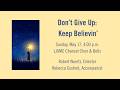 Spring Concert - Don't Give Up: Keep Believin'