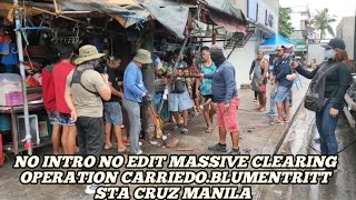 NO INTRO NO CUT MASSIVE CLEARING OPERATION CARRIEDO,BLUMENTRITT