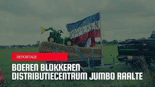 Boeren blokkeren distributiecentrum Jumbo in Raalte