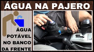 Água Potável na Pajero