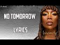 Brandy - No Tomorrow (lyrics)