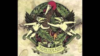 Rejected Kids - New Chapter Has Begun