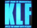 the klf last train to trancentral 120 rock steady version