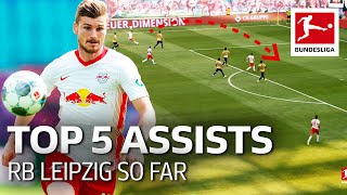 Best 5 RB Leipzig Assists 2019/20 so far - Werner, Forsberg, Poulsen & More