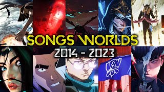ALL SONGS WORLDS (2014-2023) // LEAGUE of LEGENDS