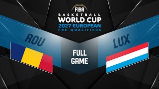 Romania v Luxembourg | Full Basketball Game | FIBA Basketball World Cup 2027 European Pre-Qualifiers