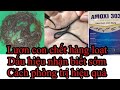 Phòng và trị bệnh lươn:Điều trị bệnh do ký sinh trùng và vi khuẩn đường ruột trên lươn giống.