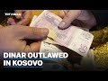 Kosovo begins phasing out Serbian dinar