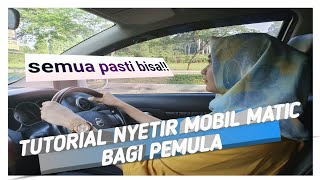 BELAJAR NYETIR MOBIL MATIC BAGI PEMULA WANITA  #BELAJARNYETIR #MOBILMATIC #LIVINA