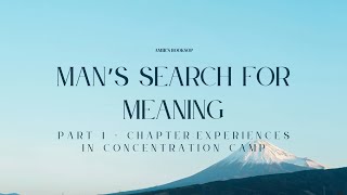 Part 1 - Audiobook of Man's Search For Meaning