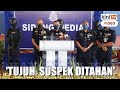 Polis rampas 120kg dadah di Kelantan bernilai RM4.6 juta