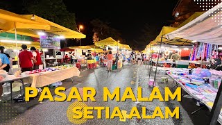 Pasar Malam Setia Alam - We walked almost 3,000 steps in this Super Long Night Market in Setia Alam