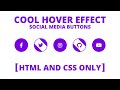 Cool Hover Effect on Social Media Buttons in HTML & CSS | CodingNepal