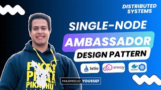 [Arabic] Ambassador Pattern | Distributed Systems | Design Patterns