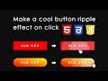 Make Cool Button Ripple Effect On Click | HTML, CSS & JavaScript Tutorial