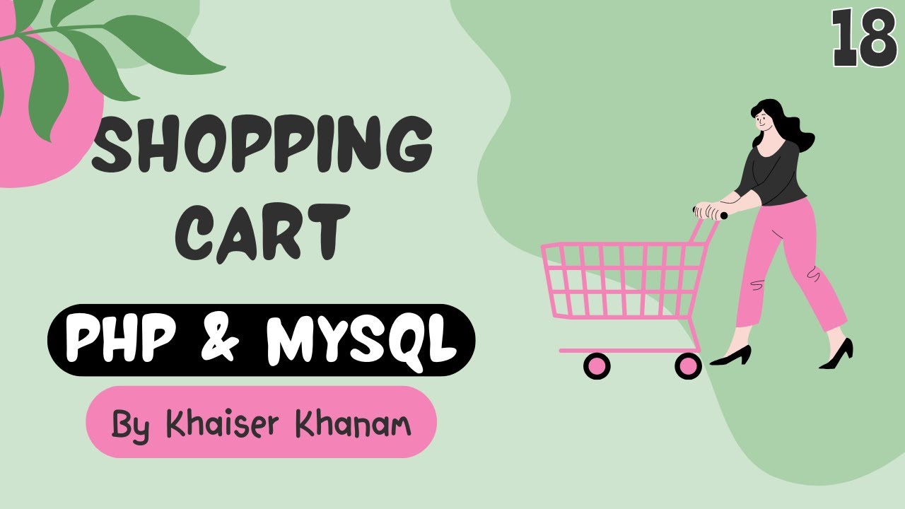 Build An Unstoppable Shopping Cart With PHP And MySQL- Delete Logic #18 ...