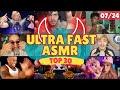 ASMR ultra FAST compilation 🔥 TOP 30 ASMR 🔥 July  2024