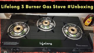 Lifelong Gas Stove 3 Burner#Lifelong #gasstove #Chulha #Amazon #momonhome #Kitchentech #review