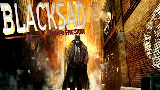 Шедевральный ФИНАЛ!? Blacksad: Under the Skin!