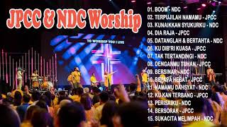 NDC WORSHIP and JPCC WORSHIP Full Album...