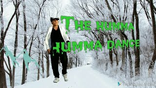The humma humma official dance song video... By Tapesh sharma.. Plz Like share and Subscribe.......