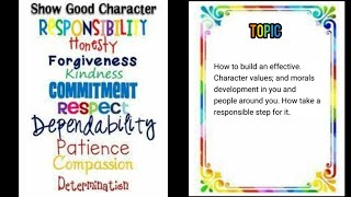 Moral values Project - How to develop character and moral values