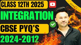 CBSE PYQ 2024 - 2012 ( Part 1 ) || Integral  || Chapter 7 Class 12 Board Exam 2025 NCERT Integration