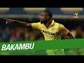 Los Mejores Goles de Cédric Bakambu