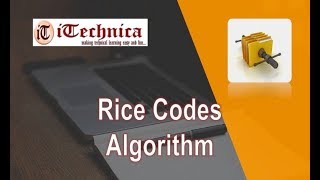 22.(A). Rice Codes Algorithm: Step by Step Explanation.