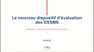 Webinaire | Évaluation des ESSMS : autorités de tarification et de contrôle - 08/09/22