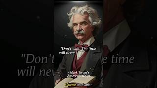 Mark Twain's famous quote-timeless wisdom insight that never ages! #shorts #viralvideo #marktwain
