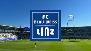 FC Blau-Weiß Linz Torhymne 2024/2025 | Goal song FC Blau Weiß Linz 2024/2025