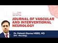 Journal Review - Dr Mukesh Sharma - Stroke Rounds 18