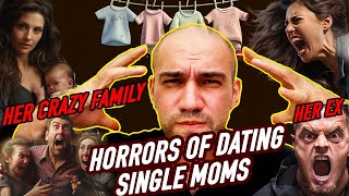 Humiliation - is one word to describe dating Single Moms