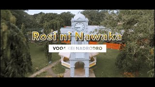 Voqa kei Nadrodro - Rosi ni Nawaka (Official Music Video)