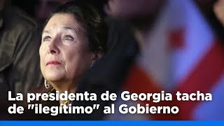 La presidenta de Georgia, Salome Zourabichvili, tacha de \