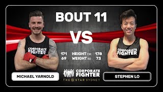 Corporate Fighter 34 - Michael Yarnold vs Stephen Lo