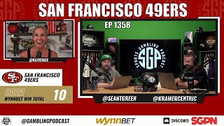 2022 San Francisco 49ers Betting Preview - NFL Win Totals 2022 - Sports Gambling Podcast