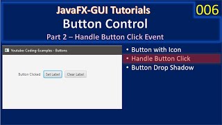 JavaFx Button| Part 2 - Handle Button Events | JavaFx GUI Tutorial #006