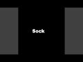 Sock