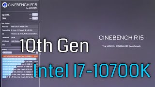 Intel I7-10700K Cinebench R15 benchmark