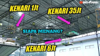 KENARI 6jt vs KENARI 35jt siapa menang?