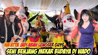 Wa Atta Jadi Abah Lengser || Mapag Panganten Benjang Mekar Budaya Wado