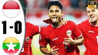 Indonesia vs Myanmar 1-0 Highlights & All Goals 2024 HD