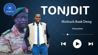 NEW SONG!!! Tonjdit Kalkuel | Mathuc Baak Deng| South Sudan Music 2024.