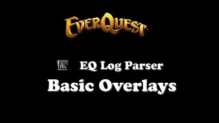 EQ Log Parser: Basic Overlays