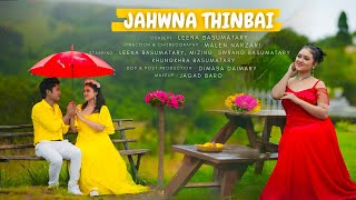 JAHWNA THINBAI OFFICIAL BODO MUSIC VIDEO || Leena basumatary,Mijing,Rimal,Baby Rabha